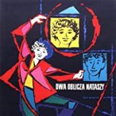 Dwa oblicza Nataszy